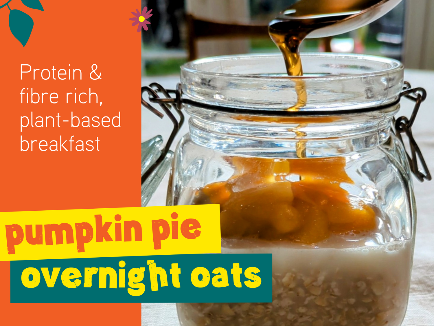 Pumpkin pie overnight oats recipe blog banner