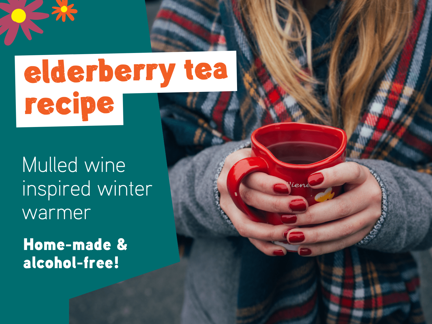 Elderberry Tea Cordial Recipe | Alcohol-Free Mulled Wine - Earthfare Supermarket